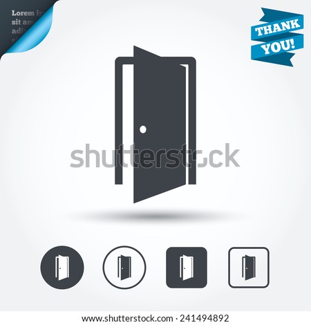 Door sign icon. Enter or exit symbol. Internal door. Circle and square buttons. Flat design set. Thank you ribbon. Vector