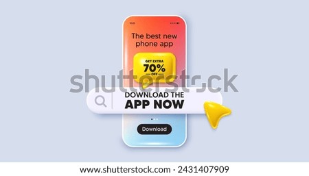 Download the app now. Phone mockup screen. Get Extra 70 percent off Sale. Discount offer price sign. Special offer symbol. Save 70 percentages. Phone download app search bar. Vector
