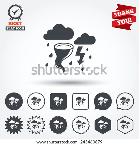 Storm bad weather sign icon. Clouds with thunderstorm. Gale hurricane symbol. Destruction and disaster from wind. Insurance symbol. Circle, star, speech bubble and square buttons. Vector