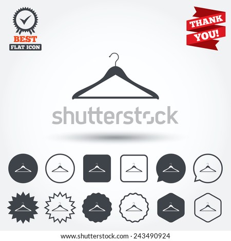 Hanger sign icon. Cloakroom symbol. Circle, star, speech bubble and square buttons. Award medal with check mark. Thank you ribbon. Vector