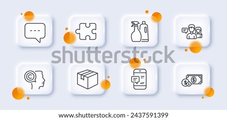 Puzzle, People talking and Writer line icons pack. 3d glass buttons with blurred circles. Parcel, Smartphone notification, Blog web icon. Dollar money, Shampoo and spray pictogram. Vector