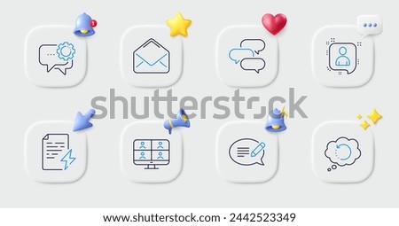 Video conference, Talk bubble and Power certificate line icons. Buttons with 3d bell, chat speech, cursor. Pack of Mail, Recovery data, Message icon. Vector