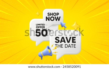 Save the date tag. 3d offer chat speech bubbles. Calendar meeting offer. Save appointment message. Save date speech bubble 3d message. Talk box megaphone banner. Vector