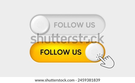 Follow us switch buttons with hand. Mobile app interface design. Social media mode switch icon. Subscribe mode app buttons. Switch toggle app interface. Follow us mode slider. Vector illustration