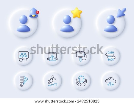 Ranking star, Palette and Cashback card line icons. Placeholder with 3d cursor, bell, star. Pack of Online warning, Leader run, Hold t-shirt icon. Selfie stick, Cloud computing pictogram. Vector