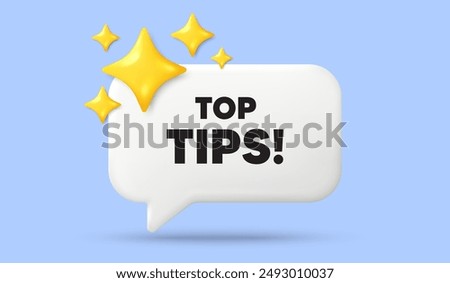 Top tips tag. 3d speech bubble banner with stars. Education faq sign. Best help assistance. Top tips chat speech message. 3d offer talk box. Vector