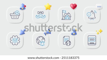 Father day, Information bell and Building line icons. Buttons with 3d bell, chat speech, cursor. Pack of Internet document, Add purchase, Ssd icon. Cogwheel, Internet notification pictogram. Vector