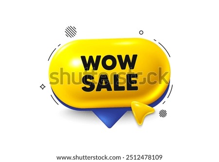 Offer speech bubble 3d icon. Wow Sale tag. Special offer price sign. Advertising Discounts symbol. Wow sale chat offer. Speech bubble cursor banner. Text box balloon. Vector