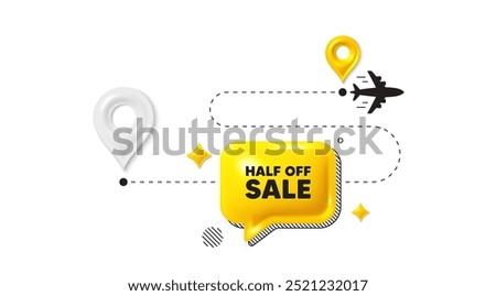 Journey path position 3d pin. Half off sale. Special offer price sign. Advertising discounts symbol. Half off sale message. Chat speech bubble, place banner. Yellow text box. Vector