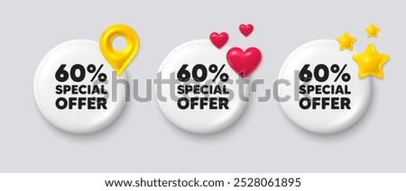 60 percent discount offer tag. White button with 3d icons. Sale price promo sign. Special offer symbol. Discount button message. Banner badge with map pin, stars, heart. Social media icons. Vector