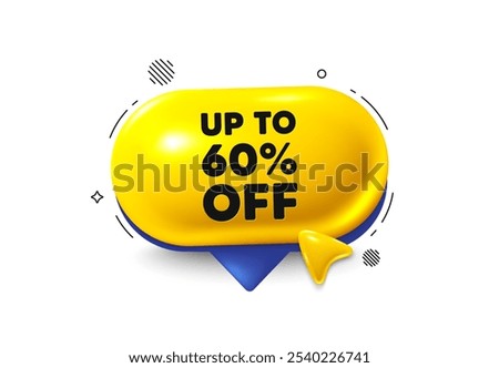 Offer speech bubble 3d icon. Up to 60 percent off sale. Discount offer price sign. Special offer symbol. Save 60 percentages. Discount tag chat offer. Speech bubble cursor banner. Vector