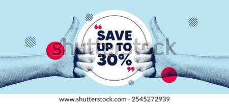 Hands showing thumb up like sign. Save up to 30 percent tag. Discount Sale offer price sign. Special offer symbol. Discount round frame message. Grain dots hand. Like thumb up sign. Vector