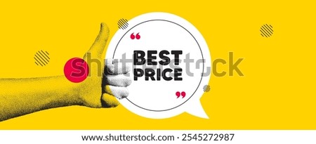 Hand showing thumb up like sign. Best Price tag. Special offer Sale sign. Advertising Discounts symbol. Best price chat bubble message. Grain dots hand. Like thumb up sign. Vector