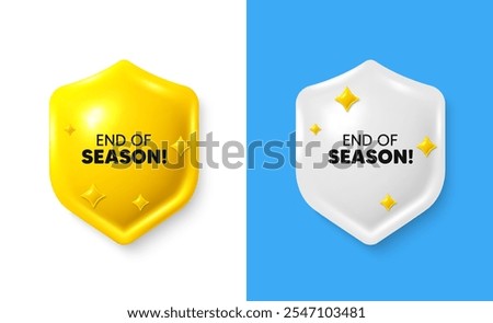 End of Season Sale. Shield 3d icon banner with text box. Special offer price sign. Advertising Discounts symbol. End season chat protect message. Shield speech bubble banner. Vector