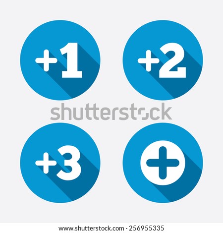 Plus icons. Positive symbol. Add one, two, three and four more sign. Circle concept web buttons. Vector