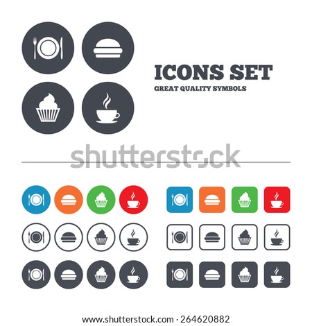 Food and drink icons. Muffin cupcake symbol. Plate dish with fork and knife sign. Hot coffee cup and hamburger. Web buttons set. Circles and squares templates. Vector
