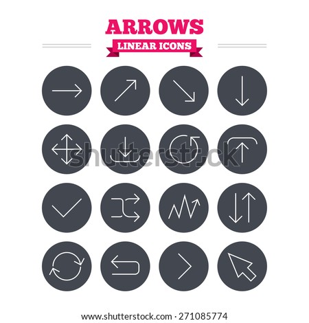 Arrows linear icons set. Download, refresh and fullscreen symbols. Upload, check ot tick and shuffle thin outline signs. Cursor arrow. Flat circle vector