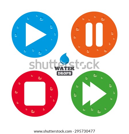 Water drops on button. Player navigation icons. Play, stop and pause signs. Next song symbol. Realistic pure raindrops on circles. Vector