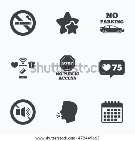 Stop smoking and no sound signs. Private territory parking or public access. Cigarette symbol. Speaker volume. Flat talking head, calendar icons. Stars, like counter icons. Vector