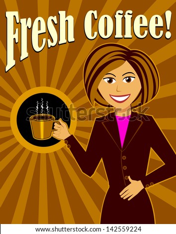 Coffee Poster Featuring Woman with Cup of Hot Coffee