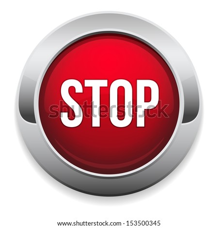 Big red stop button