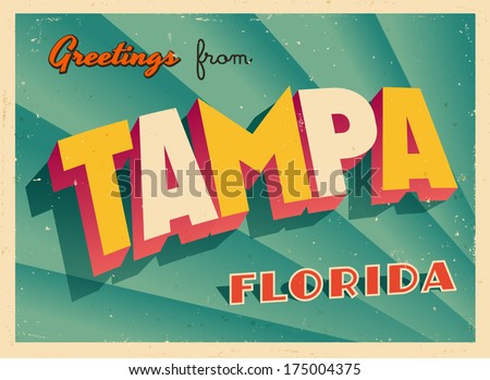 Vintage Touristic Greeting Card - Tampa, Florida - Vector EPS10. Grunge effects can be easily removed for a brand new, clean sign.