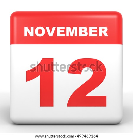 November 12 Calendar On White Background 3d Illustration 499469164