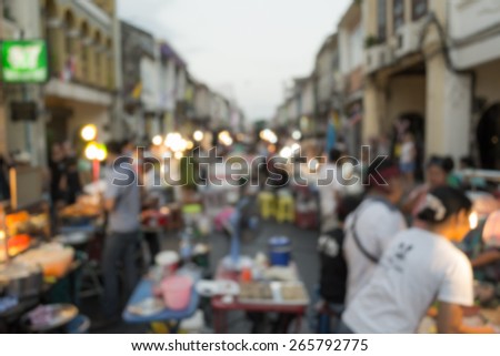 Abstract of blurred people and local food on the street, Phuket, Thailand