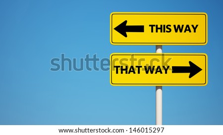 This Way, That Way Sign with Clipping Path