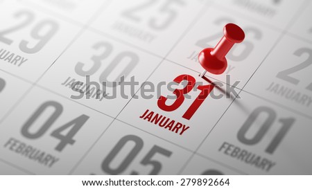 January 31 written on a calendar to remind you an important appointment.