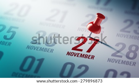 November 27 written on a calendar to remind you an important appointment.