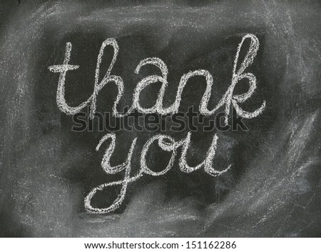 Thank You Written With Chalk On Black Chalkboard Stock Photo 151162286 ...