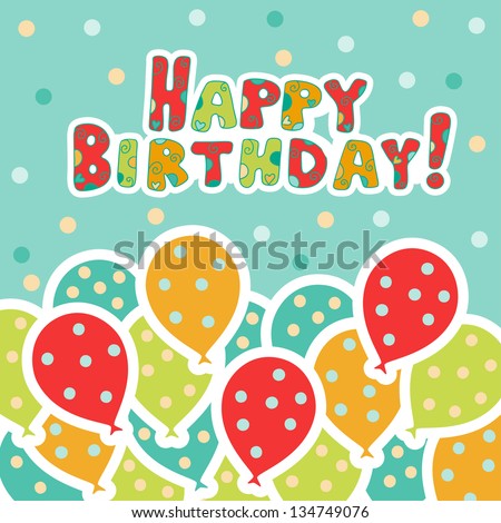 Holiday happy birthday background with balloons - vector
