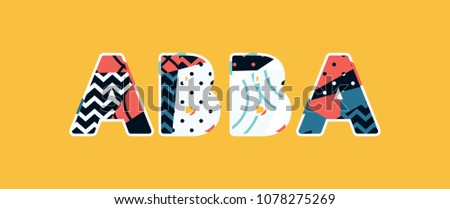 The word ABBA concept written in colorful abstract typography. Vector EPS 10 available.