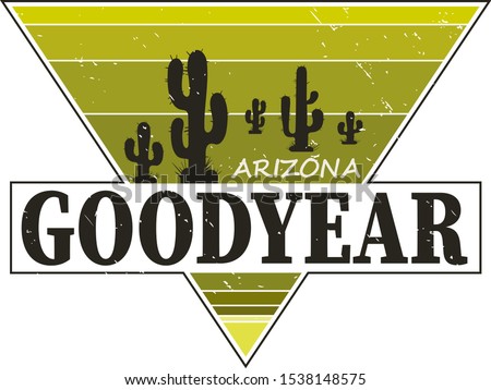 Goodyear Arizona t-shirt design, print, typography, label with styled saguaro cactus. Vector illustration.