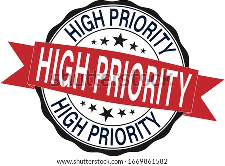 high priority. stamp. red round vintage high priority sign