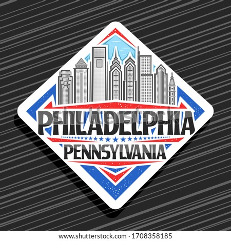 Vector logo for Philadelphia, white rhombus badge with line illustration of contemporary philadelphia city scape, tourist fridge magnet with unique letters for black words philadelphia, pennsylvania.