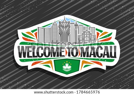 Vector logo for Macau, white decorative sticker with outline illustration of modern macau city scape on day sky background, tourist fridge magnet with unique letters for black words welcome to macau.