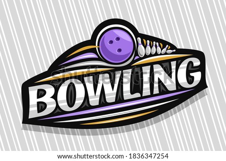 Vector logo for Bowling Sport, dark modern emblem with illustration of flying ball in goal, unique lettering for gray word bowling, sports sign with decorative flourishes and trendy line art.