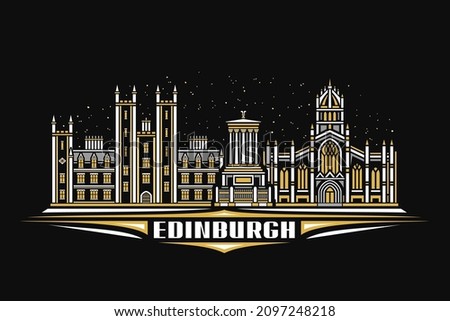 Vector illustration of Edinburgh, dark horizontal poster with linear design edinburgh city scape on dusk sky background, european urban line art concept with decorative lettering for word edinburgh