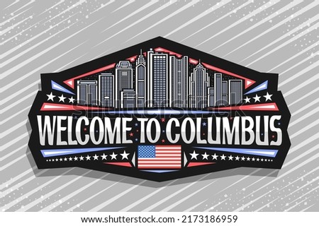 Vector logo for Columbus, black decorative badge with outline illustration of modern urban columbus city scape on dusk sky background, art design refrigerator magnet with words welcome to columbus