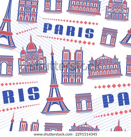 Vector Paris Seamless Pattern, square repeat background with illustration of famous european paris city scape on white background for wrapping paper, decorative line art urban poster with text paris