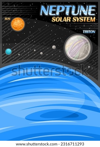 Vector Poster for Neptune, vertical banner with illustration of rotating satellites around blue cartoon neptune planet on starry background, decorative cosmo leaflet with words neptune - solar system