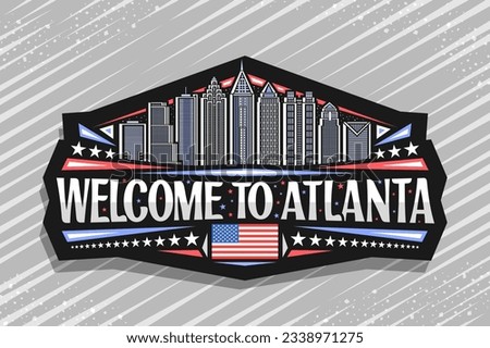 Vector logo for Atlanta, black decorative sign with line illustration of famous contemporary atlanta city scape on dusk sky background, art design refrigerator magnet with words welcome to atlanta