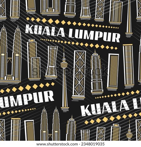 Vector Kuala Lumpur Seamless Pattern, repeating background with illustration of famous asian city scape on dark background for wrapping paper, decorative line art urban poster with text kuala lumpur