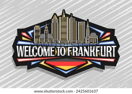 Vector logo for Frankfurt, dark decorative label with outline illustration of european frankfurt city scape on dusk sky background, line art design refrigerator magnet with words welcome to frankfurt