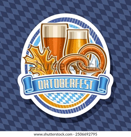 Vector logo for Oktoberfest, decorative ellipse sign board with cartoon design oktoberfest pretzel, orange autumn oak leaf, pint beer glasses and medieval text oktoberfest on blue diamond background