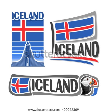 Vector illustration logo Iceland, consisting of 3 isolated illustrations: icelandic national state flag over image Hallgrimskirkja, symbol of Iceland architecture and the flag on background of puffin