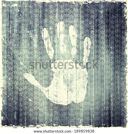 Hand print on grunge background