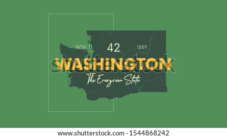 42 of 50 states of the United States with a name, nickname, and date admitted to the Union, Detailed Vector Washington Map for printing posters, postcards and t-shirts